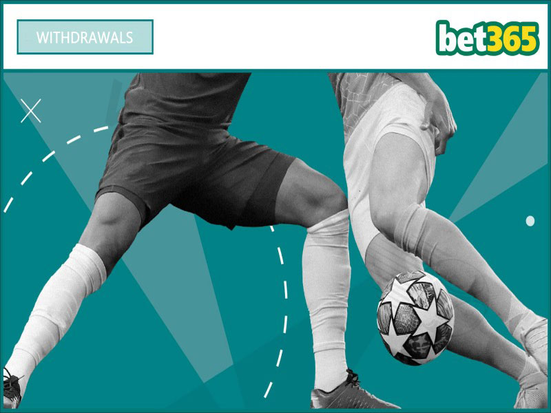 Bet365 withdrawal guide in just 10 minutes