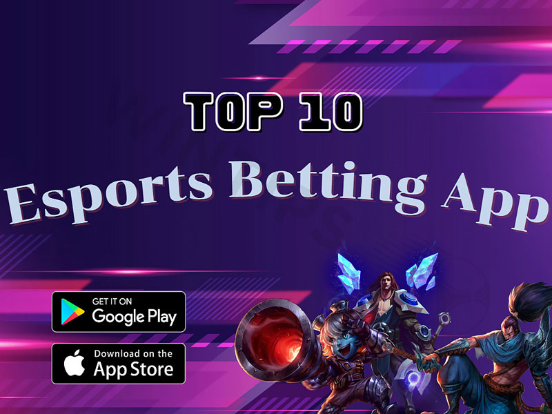 Best esports betting apps 2024